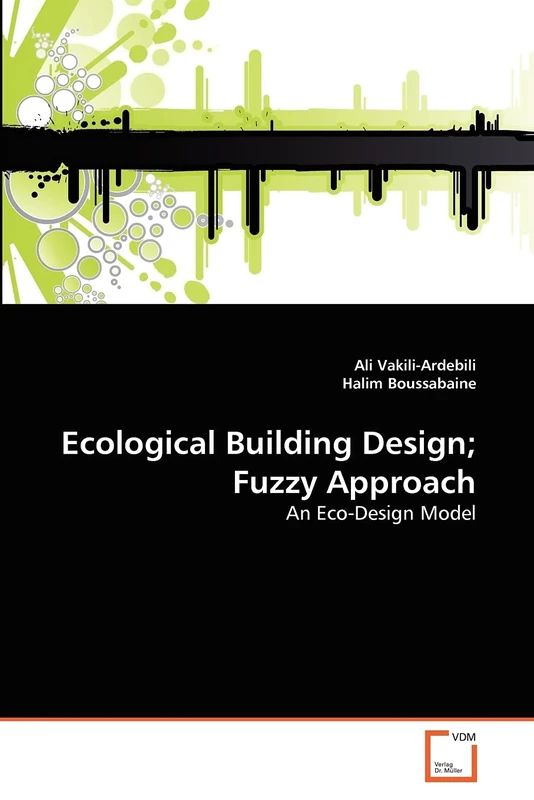 Ecological Building Design; Fuzzy Approach: An Eco-Design Model