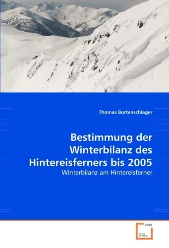 Bestimmung der Winterbilanz des Hintereisferners bis 2005: Winterbilanz am Hintereisferner - Image 1