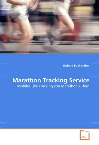 Marathon Tracking Service: Mobiles Live Tracking von Marathonläufern