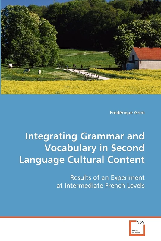 Integrating Grammar and Vocabulary in Second Language Cultural Content