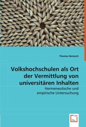 Volkshochschulen als Ort der Vermittlung von universitären Inhalten: Hermeneutische und empirische Untersuchung - Image 1