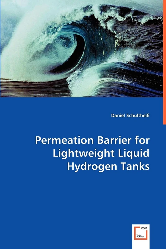 Permeation Barrier for Lightweight Liquid Hydrogen Tanks