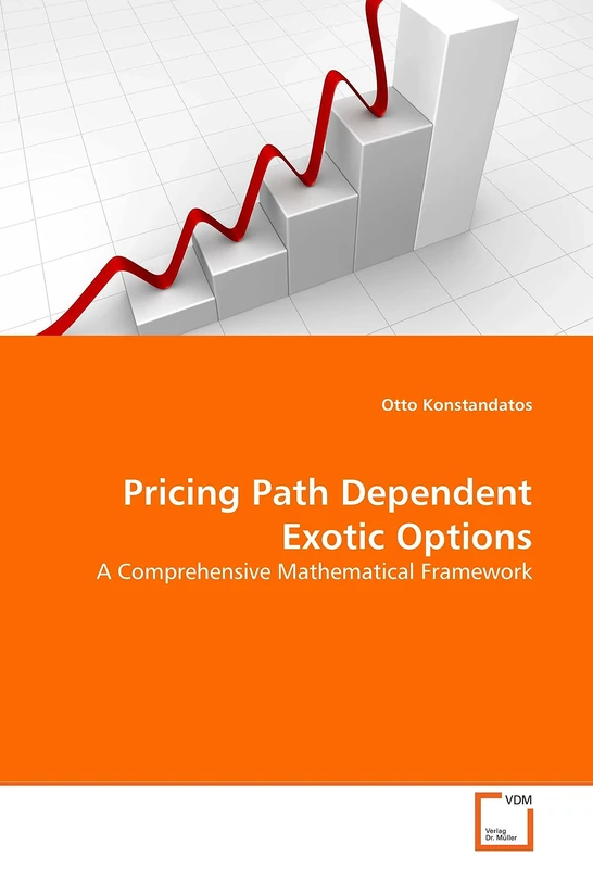 Pricing Path Dependent Exotic Options: A Comprehensive Mathematical Framework