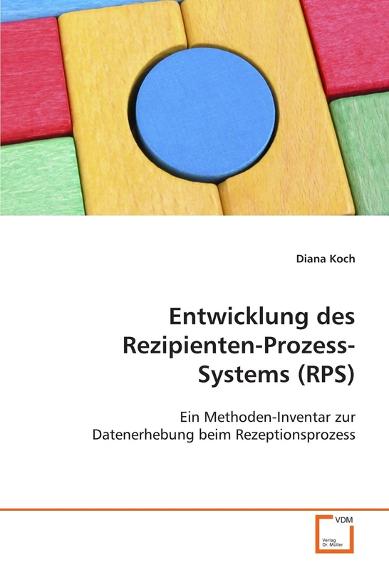 Entwicklung des Rezipienten-Prozess-Systems (RPS): Ein Methoden-Inventar zur Datenerhebung beim Rezeptionsprozess - Image 1
