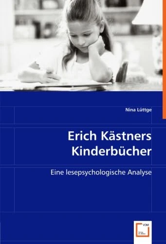 Erich Kästners Kinderbücher: Eine lesepsychologische Analyse - Image 1