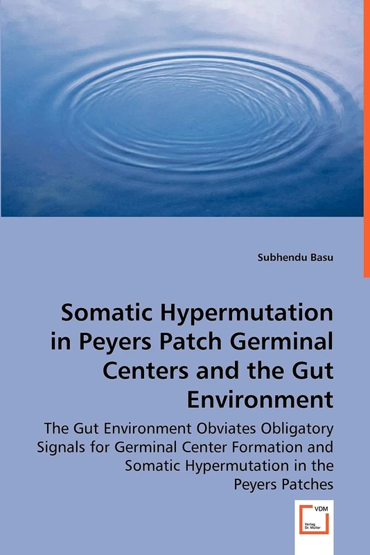 Somatic Hypermutation in Peyers Patch Germinal Centers and the Gut Environment - Image 1