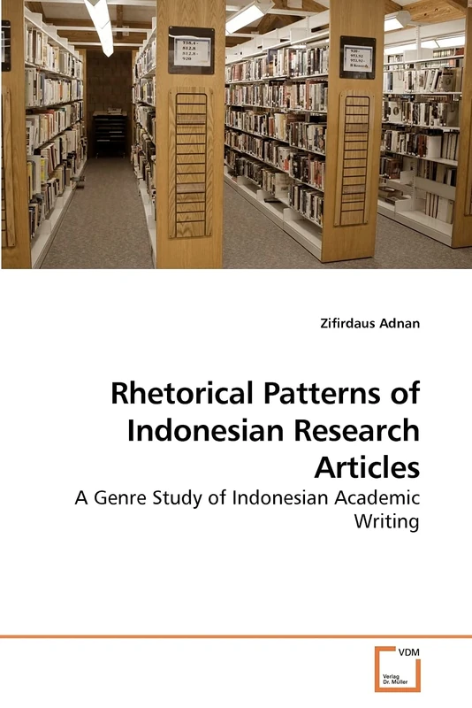 Rhetorical Patterns of Indonesian Research Articles: A Genre Study of Indonesian Academic Writing - Image 1