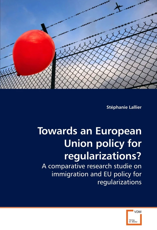 Towards an European Union policy for regularizations?: A comparative research studie on immigration and EU policy for regularizations - Image 1