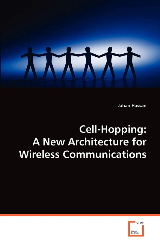 Cell-Hopping: A New Architecture for Wireless Communications - Image 1