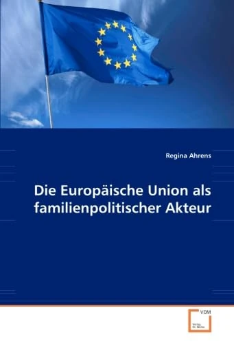 Die Europäische Union als familienpolitischer Akteur - Image 1