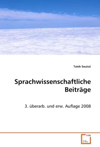 Sprachwissenschaftliche Beiträge: 3. überarb. und erw. Auflage 2008