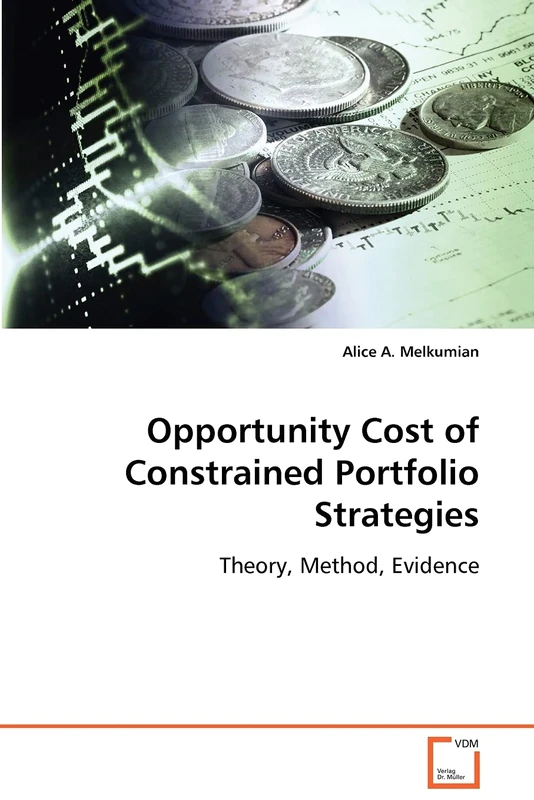 Opportunity Cost of Constrained Portfolio Strategies: Theory, Method, Evidence