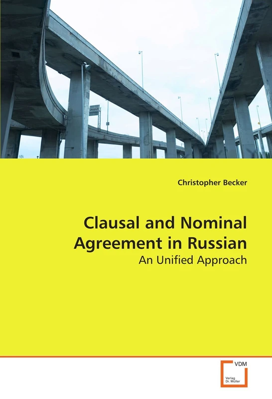 Clausal and Nominal Agreement in Russian: An Unified Approach