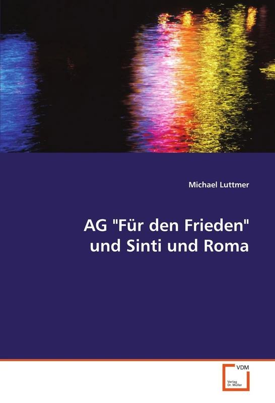 AG "Für den Frieden" und Sinti und Roma