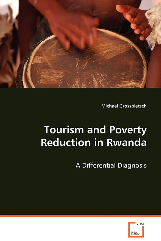 Tourism and Poverty Reduction in Rwanda