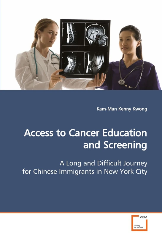 Access to Cancer Education and Screening: A Long and Difficult Journey for Chinese Immigrants in New York City