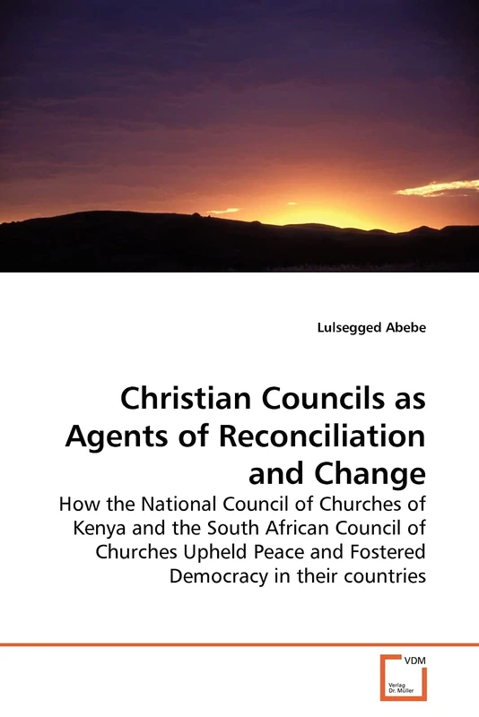 Christian Councils as Agents of Reconciliation and Change