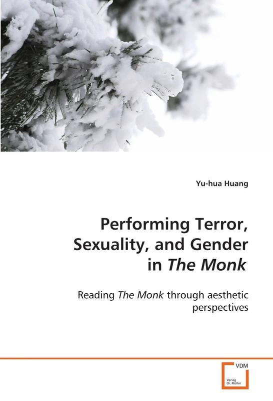 Performing Terror, Sexuality, and Gender in The Monk: Reading The Monk through aesthetic perspectives - Image 1