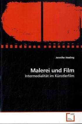 Malerei und Film: Intermedialität im Künstlerfilm - Image 1