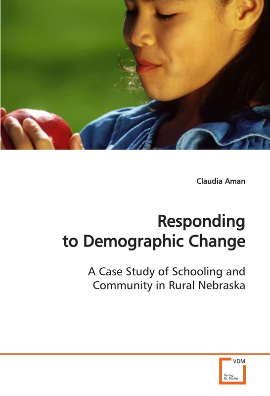 Responding to Demographic Change: A Case Study of Schooling and Community in Rural Nebraska