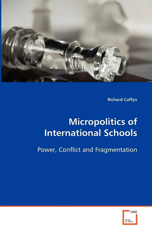 Micropolitics of International Schools