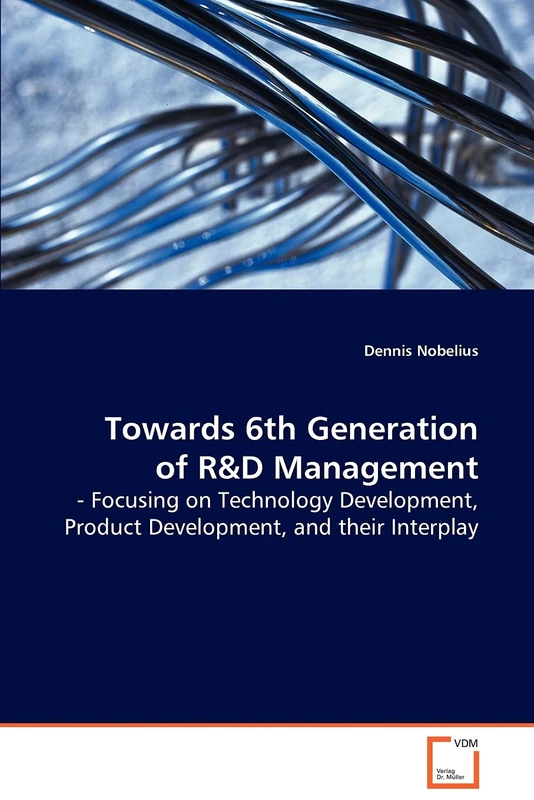 Towards 6th Generation of R&D Management