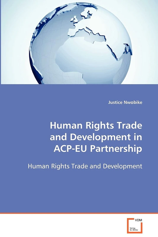 Human Rights Trade and Development in ACP-EU Partnership