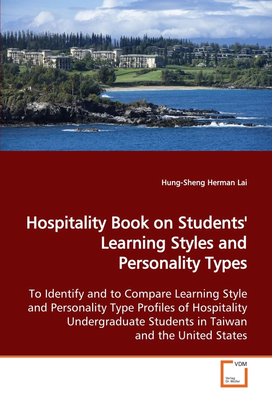 Hospitality Book on Students' Learning Styles and Personality Types