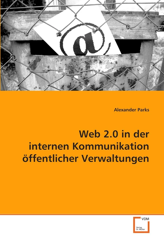 Web 2.0 in der internen Kommunikation öffentlicher Verwaltungen