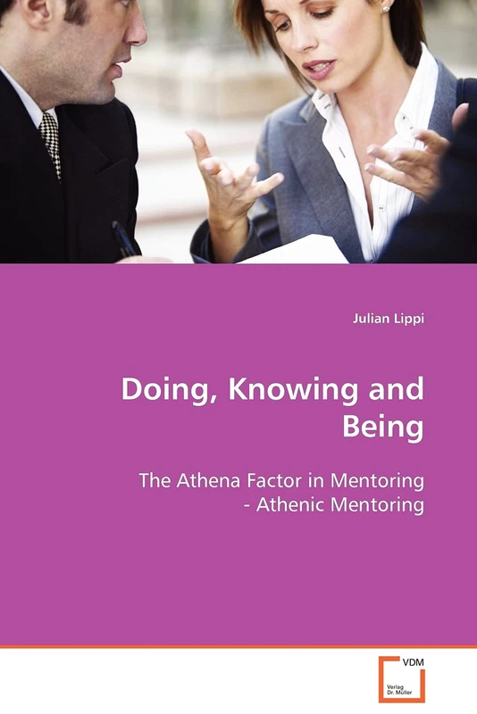 Doing, Knowing and Being: The Athena Factor in Mentoring - Athenic Mentoring - Image 1