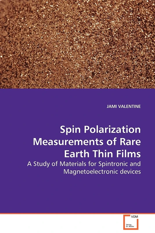 Spin Polarization Measurements of Rare Earth Thin Films - Image 1