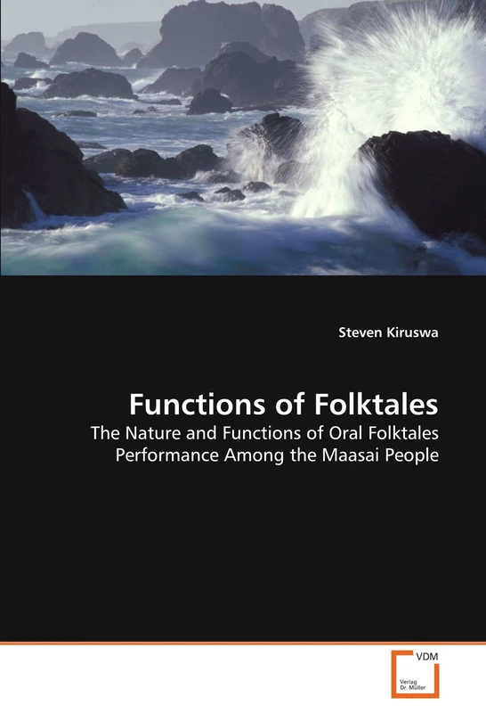 Functions of Folktales: The Nature and Functions of Oral Folktales Performance Among the Maasai People - Image 1
