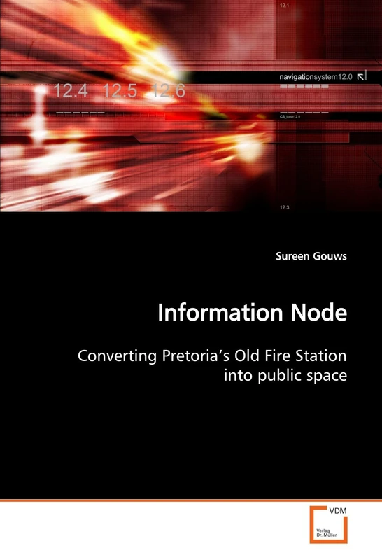 Information Node: Converting Pretoria?s Old Fire Station into public space - Image 1