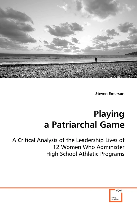 Playing a Patriarchal Game: A Critical Analysis of the Leadership Lives of 12 Women Who Administer High School Athletic Programs - Image 1