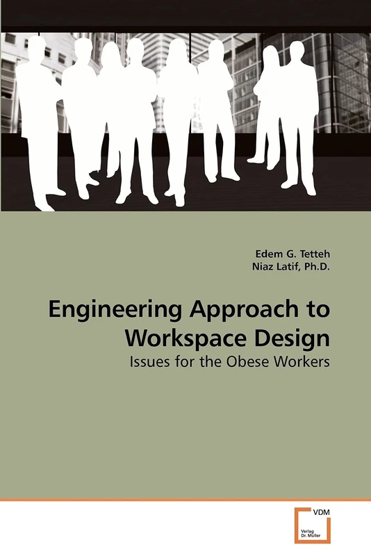 Engineering Approach to Workspace Design: Issues for the Obese Workers - Image 1