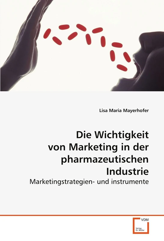 Die Wichtigkeit von Marketing in der pharmazeutischen Industrie: Marketingstrategien- und instrumente - Image 1