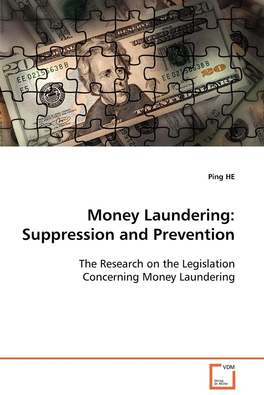 Money Laundering: Suppression and Prevention: the research on the legislation concerning money laundering - Image 1