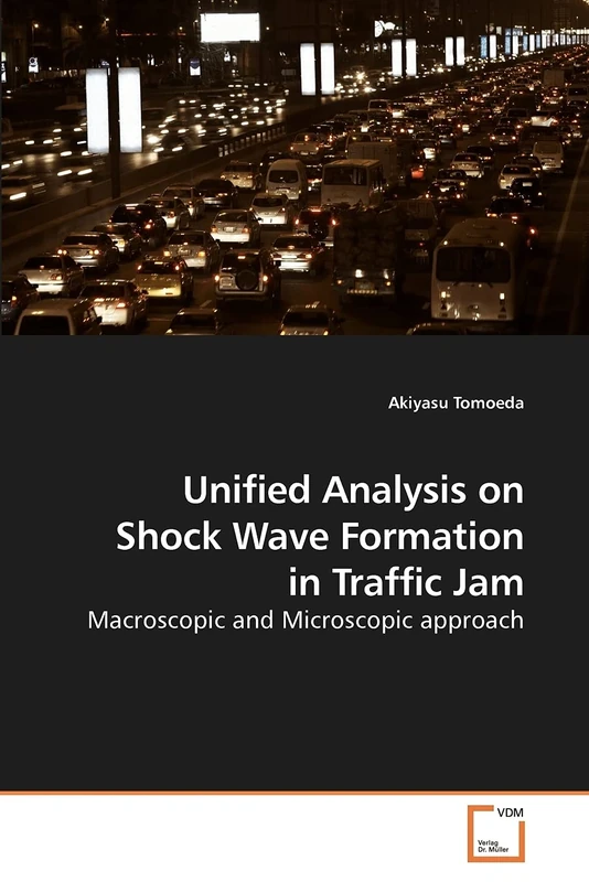 Unified Analysis on Shock Wave Formation in Traffic Jam: Macroscopic and Microscopic approach