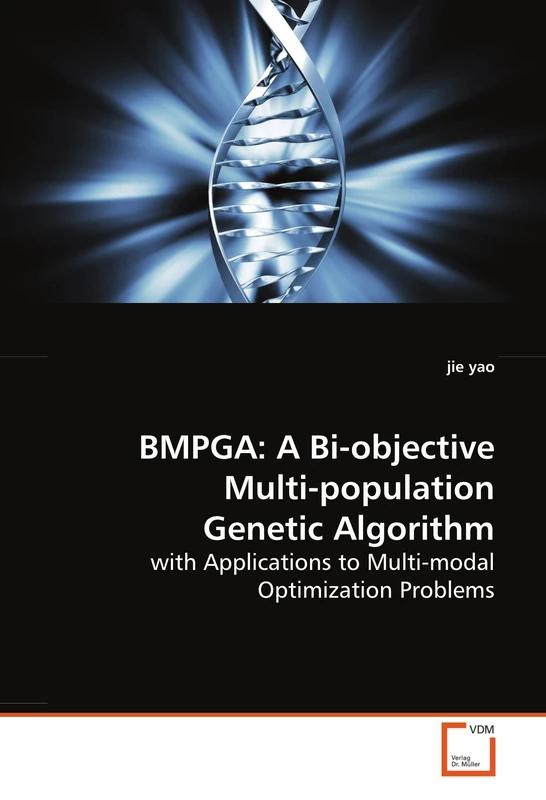 BMPGA: A Bi-objective Multi-population Genetic Algorithm: with Applications to Multi-modal Optimization Problems