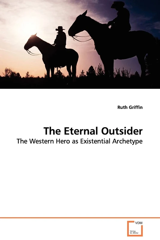 The Eternal Outsider: The Western Hero as Existential Archetype - Image 1