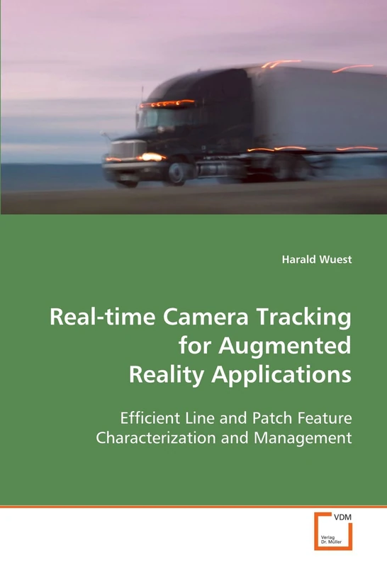Real-time Camera Tracking for Augmented Reality Applications: Efficient Line and Patch Feature Characertization and Management