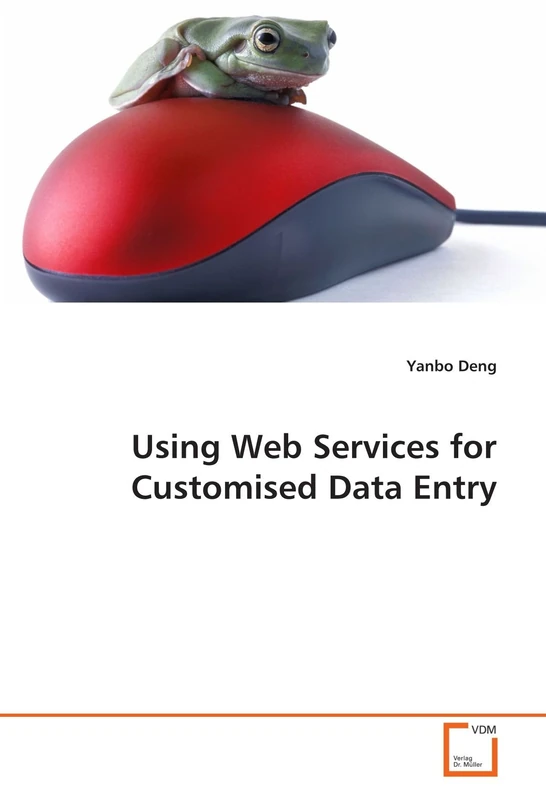 Using Web Services for Customised Data Entry