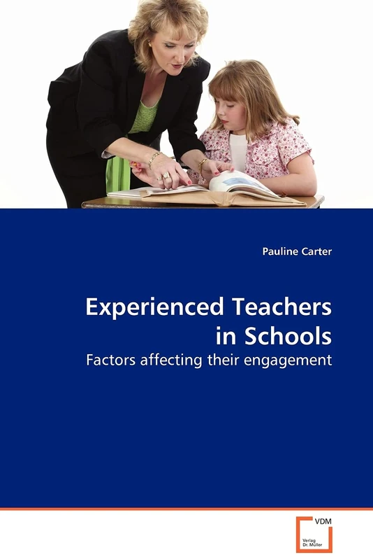 Experienced Teachers in Schools: Factors affecting their engagement