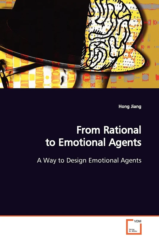 From Rational to Emotional Agents: A Way to Design Emotional Agents