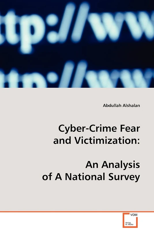 Cyber-Crime Fear and Victimization: An Analysis of A National Survey - Image 1