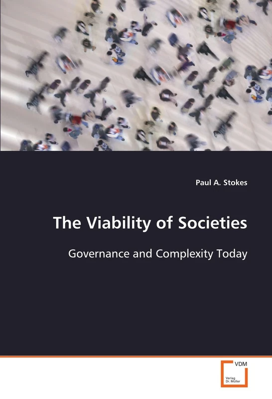 The Viability of Societies: Governance and Complexity Today