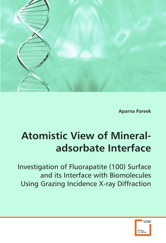 Atomistic View of Mineral-adsorbate Interface: Investigation of Fluorapatite (100) Surface and its Interface with Biomolecules Using Grazing Incidence X-ray Diffraction