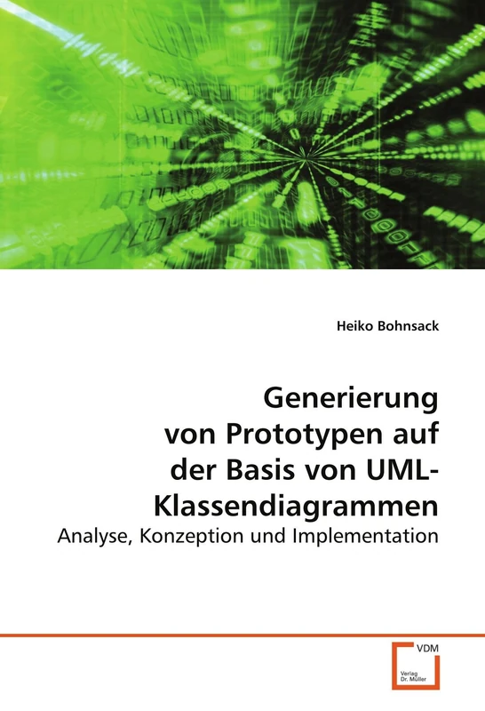 Generierung von Prototypen auf der Basis von UML-Klassendiagrammen: Analyse, Konzeption und Implementation - Image 1