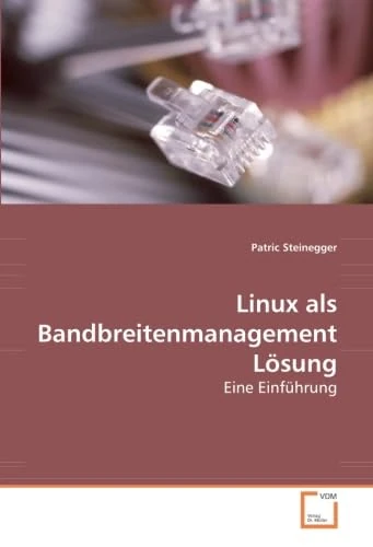 Linux als Bandbreitenmanagement Lösung: Eine Einführung