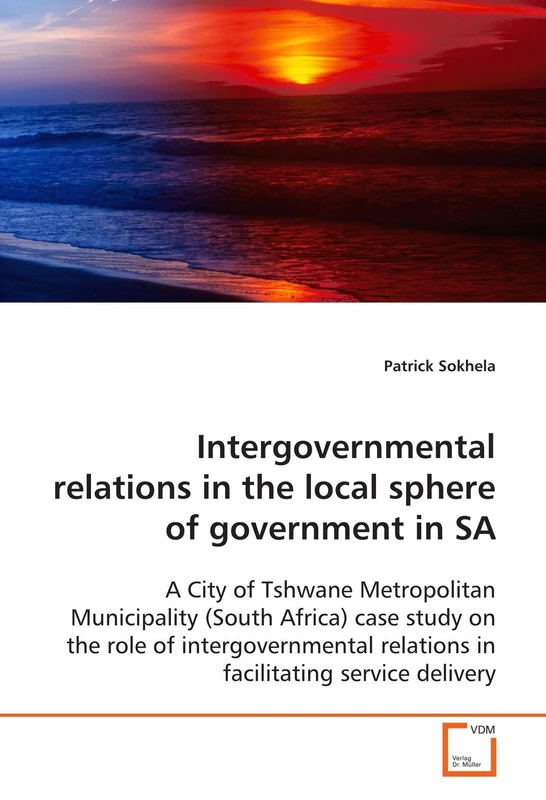 Intergovernmental relations in the local sphere of government in SA